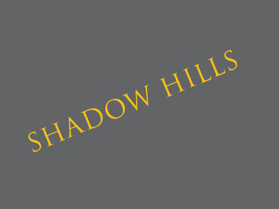 Shadow Hills